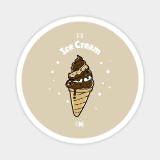 It's Ice Cream Time Magnet